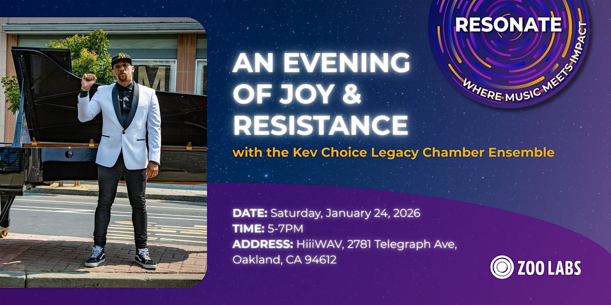 An Evening of Joy & Resistance with the Kev Choice Legacy Chamber Ensemble