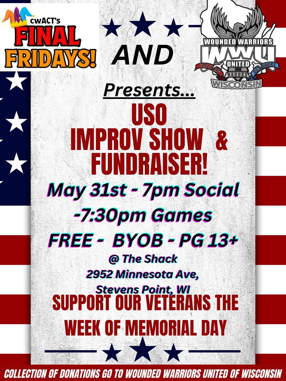 May Final Fridays USO Improv Show & Fundraiser for Wounded Warriors United of Wisconsin