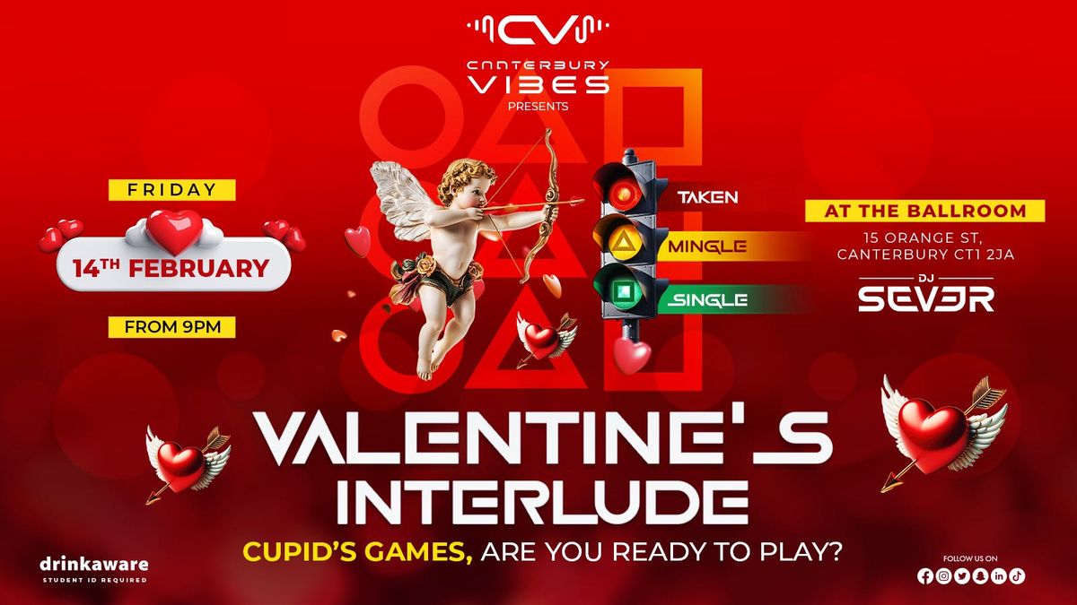 Valentine\u2019s Interlude - Cupid\u2019s Games \ud83d\udc98