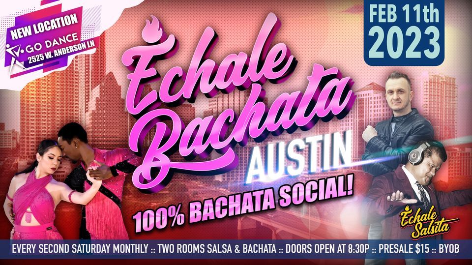 Echale Bachata Austin ft. DJ Irakli! 