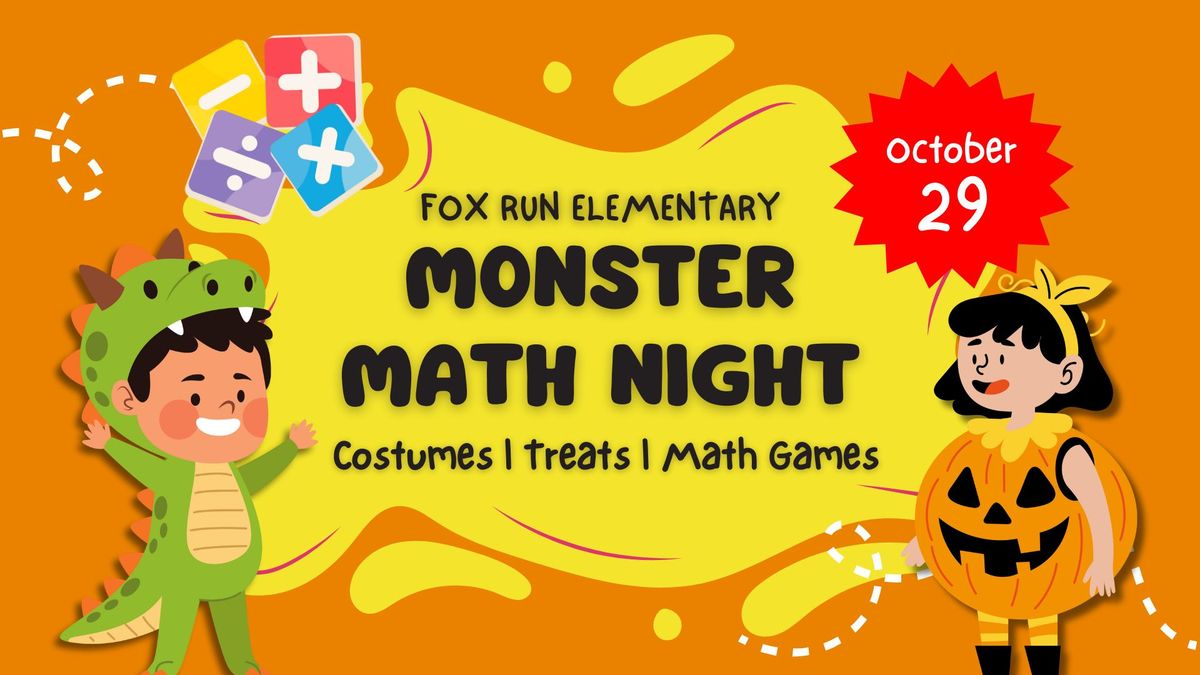 Fox Run - Monster Math Night