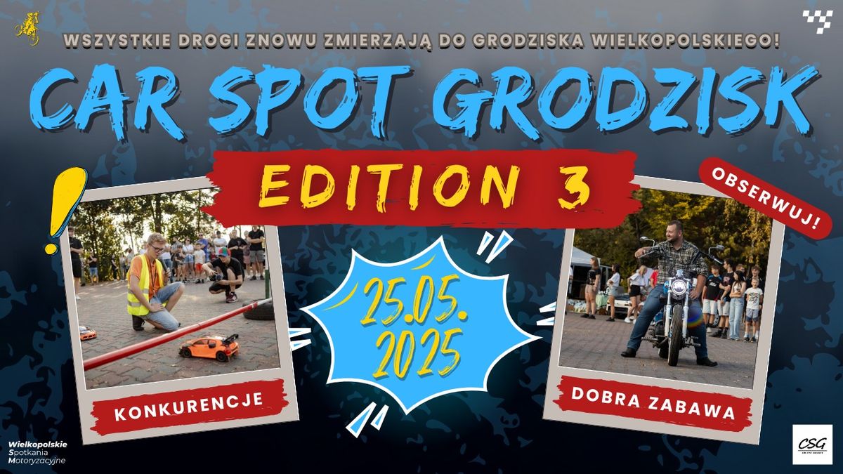 Car Spot Grodzisk Edition 3 - Zlot Motoryzacyjny W Grodzisku Wielkopolskim!