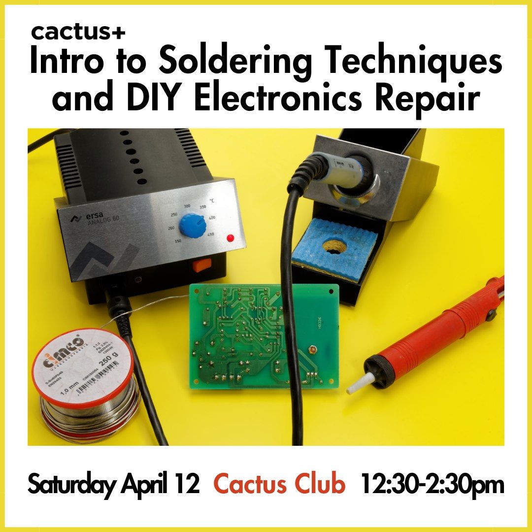 Intro to Soldering Techniques and DIY Electronics Repair