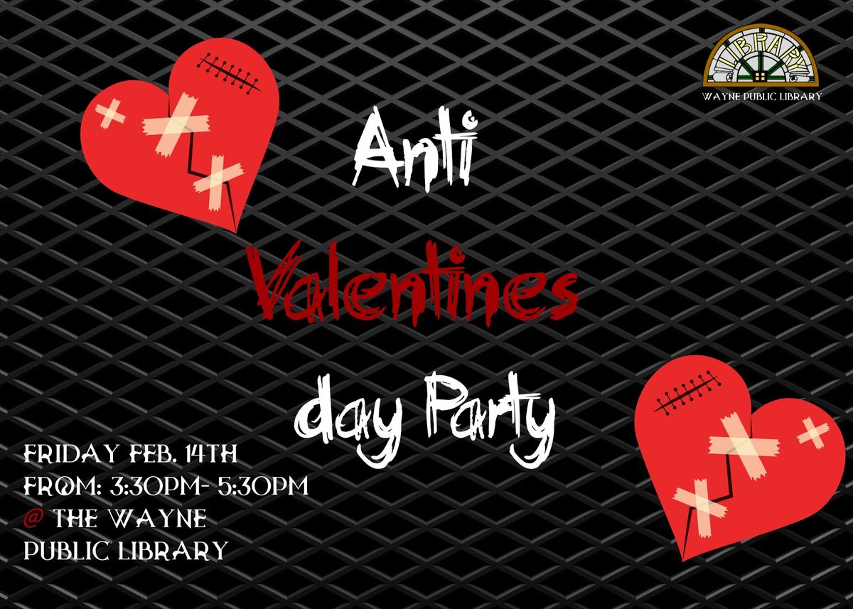 Teen Anti Valentine's Day Party