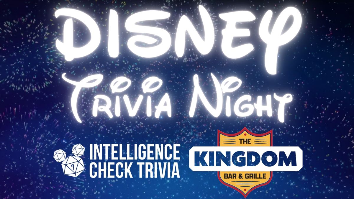 Disney Trivia @ The Kingdom Bar and Grille