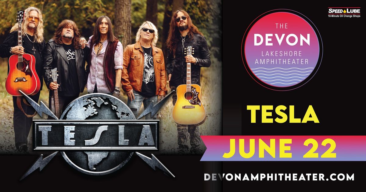 Tesla - Presented by Speed Lube @ Devon Lakeshore Amphitheater (Decatur, IL) "KEEPIN' IT REAL TOUR 