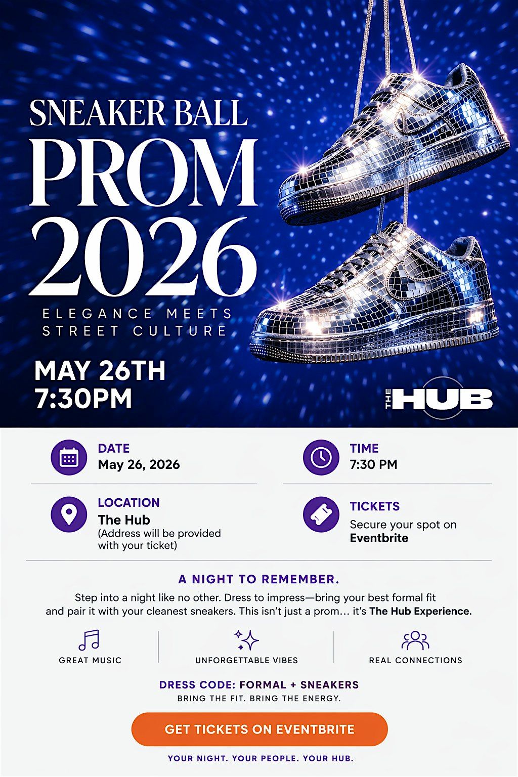 THE HUB MIA: SNEAKER BALL PROM 2026