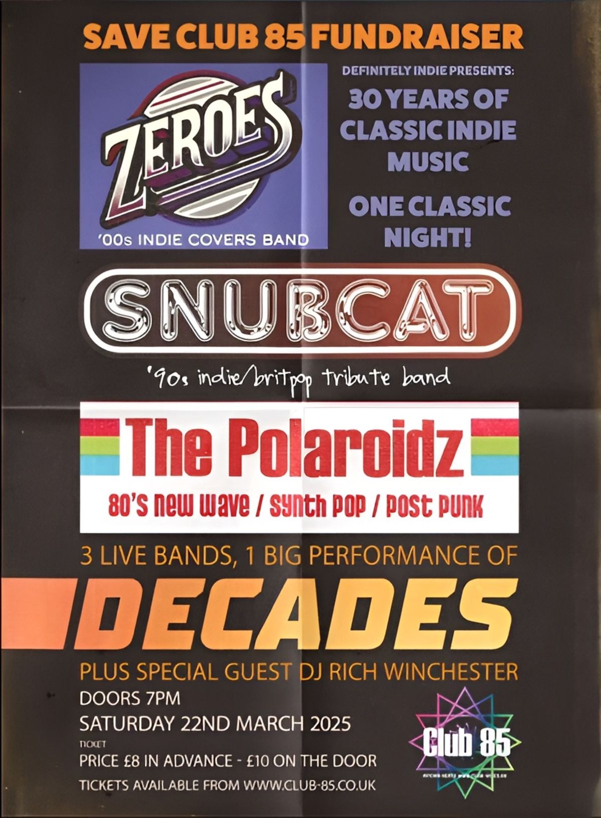 DECADES!! Zeroes\/ Polaroidz \/ Snubcat