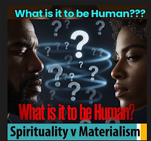 What is it to be Human