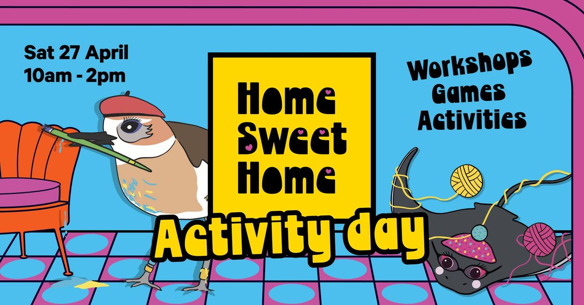 Home Sweet Home - Activity Day 
