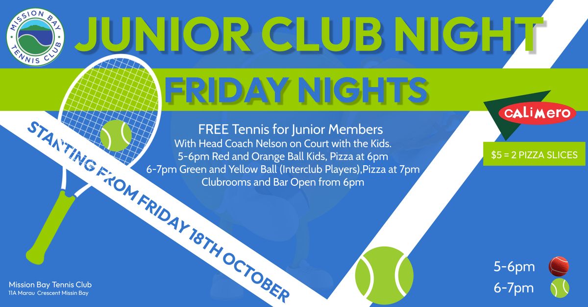 Friday Junior Club Night at Mission Bay Tennis Club