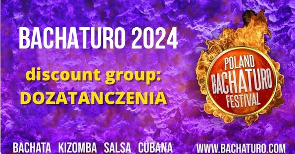 Bachaturo Festival 2024 - Katowice \/ grupa zni\u017ckowa Do Zata\u0144czenia \/ promocode discount group