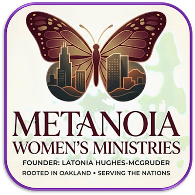 Metanoia Women\u2019s Ministries