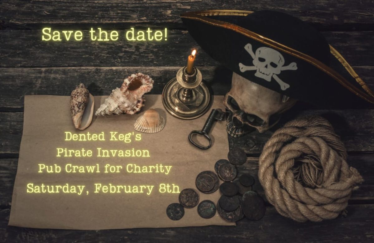 Dented Keg's Pirate Invasion - Charity Pub Crawl 