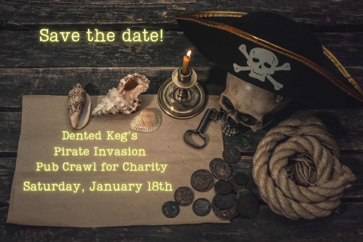 Dented Keg's Pirate Invasion - Charity Pub Crawl 