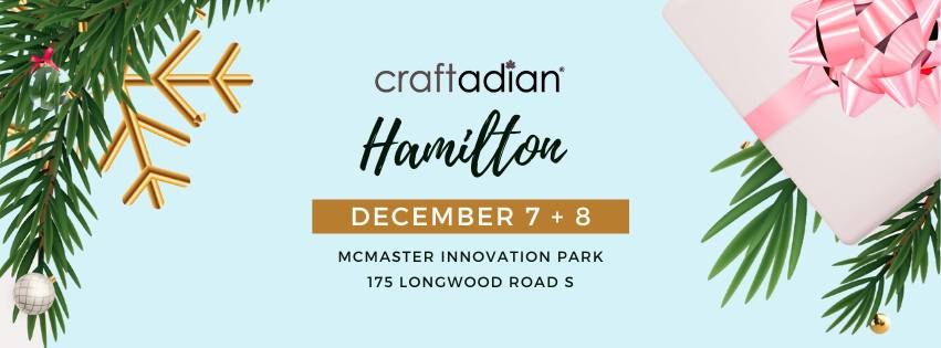 Craftadian Hamilton - Holiday Handmade Market