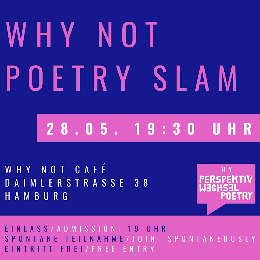 Why Not Poetry Slam
