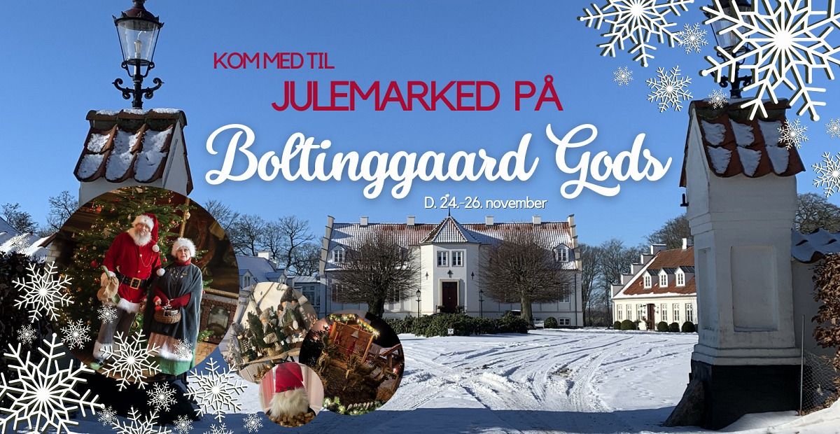 Julemarked p\u00e5 Boltinggaard Gods