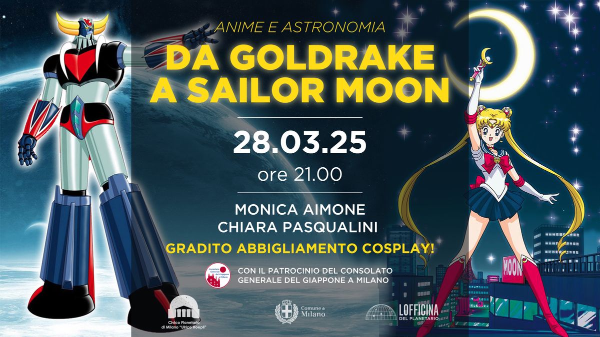 DA GOLDRAKE A SAILOR MOON: ANIME E ASTRONOMIA