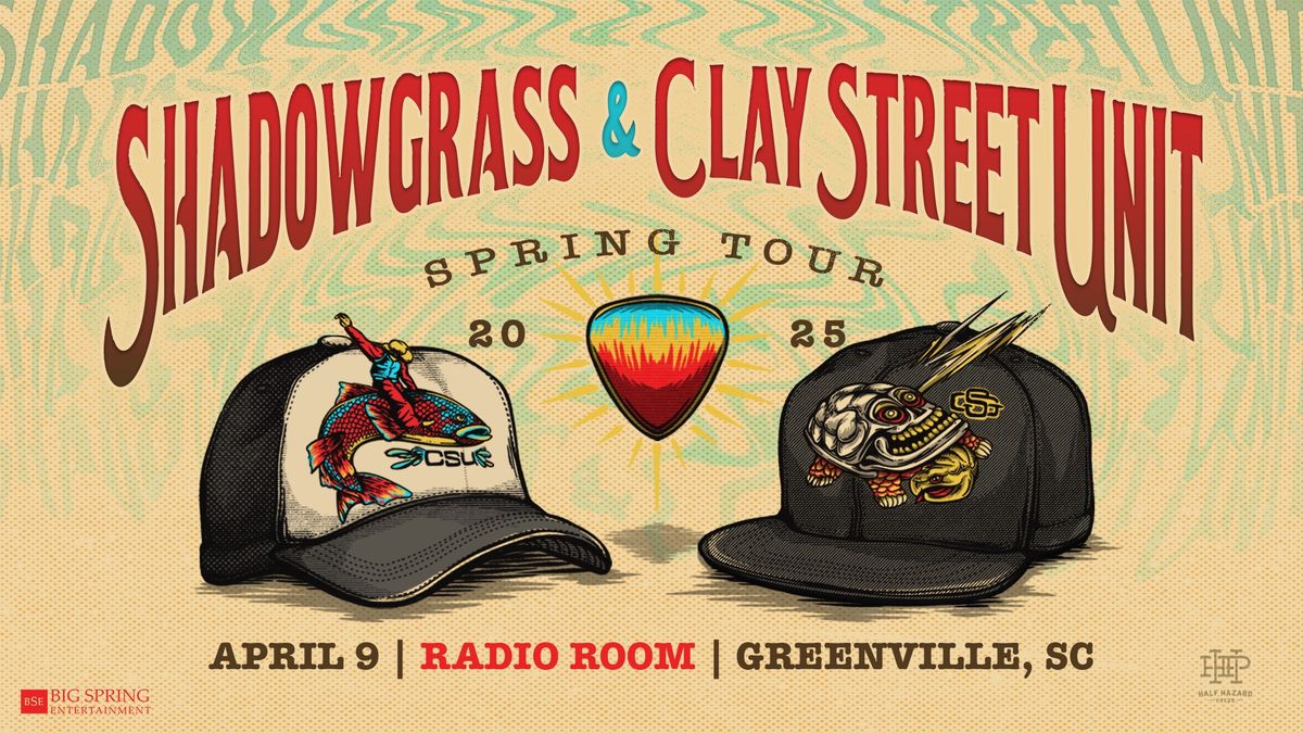 Big Spring Entertainment Presents: ShadowGrass and Clay Street Unit at Radio Room