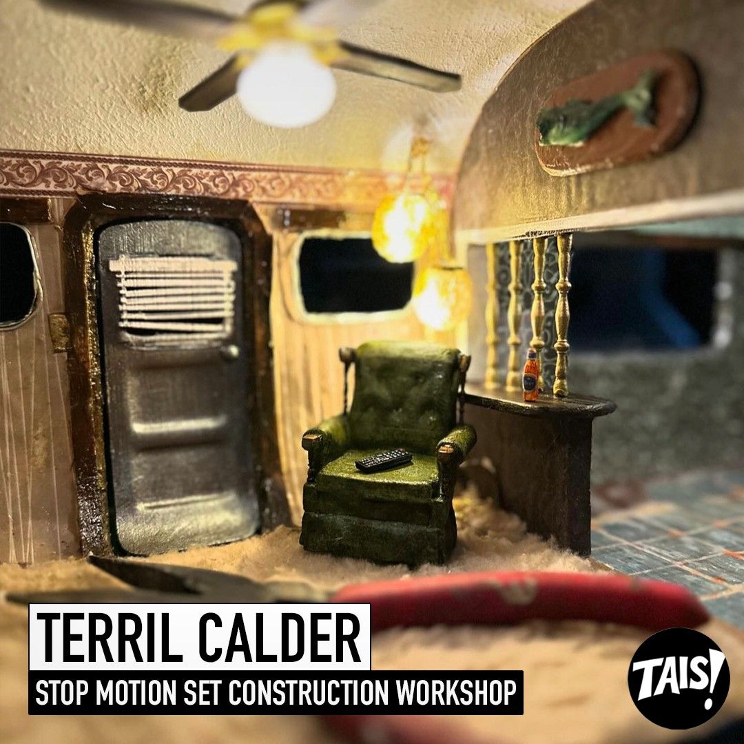 TAIS Studio Skills Workshop: Stop Motion Set Construction with Terril Calder