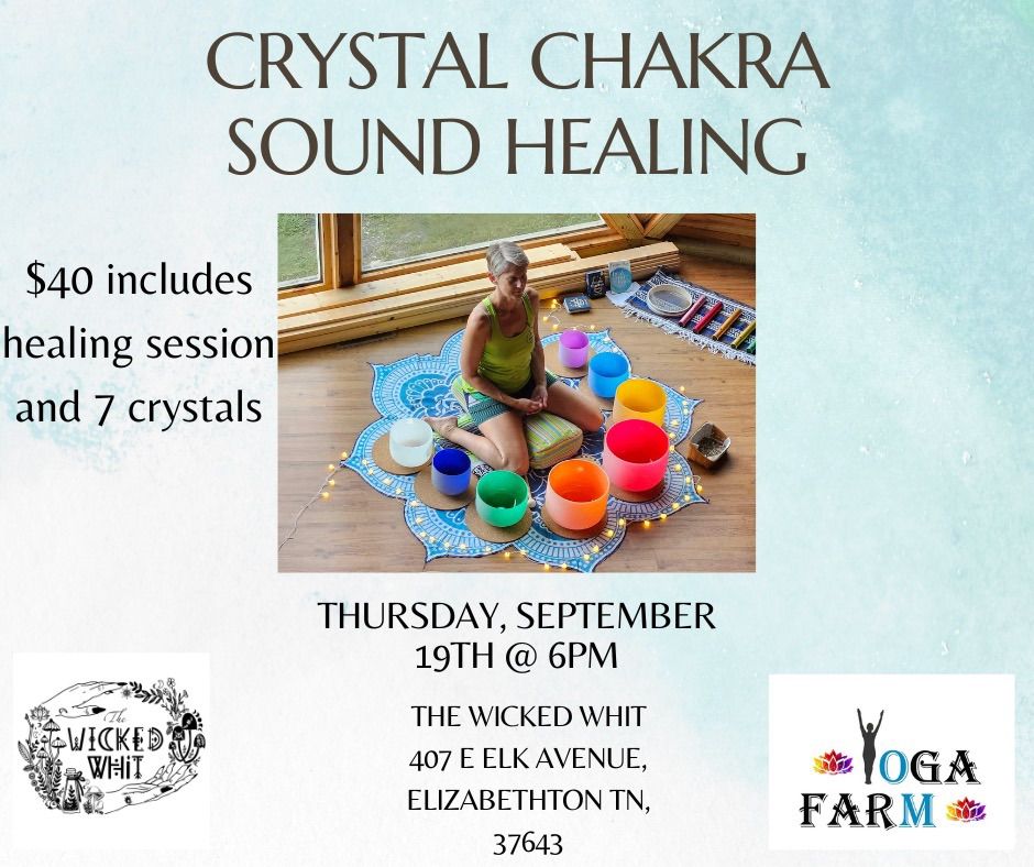 Crystal Chakra Sound Healing 