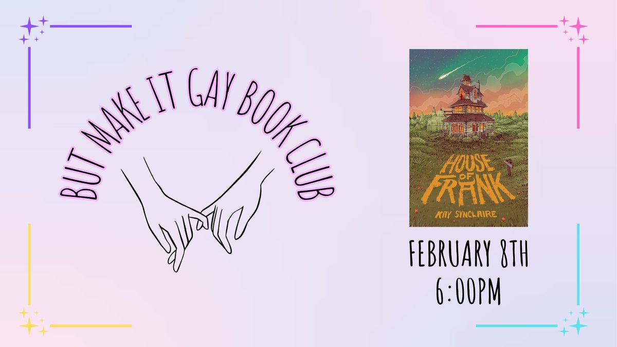 But Make It Gay | Queer Book Club | February