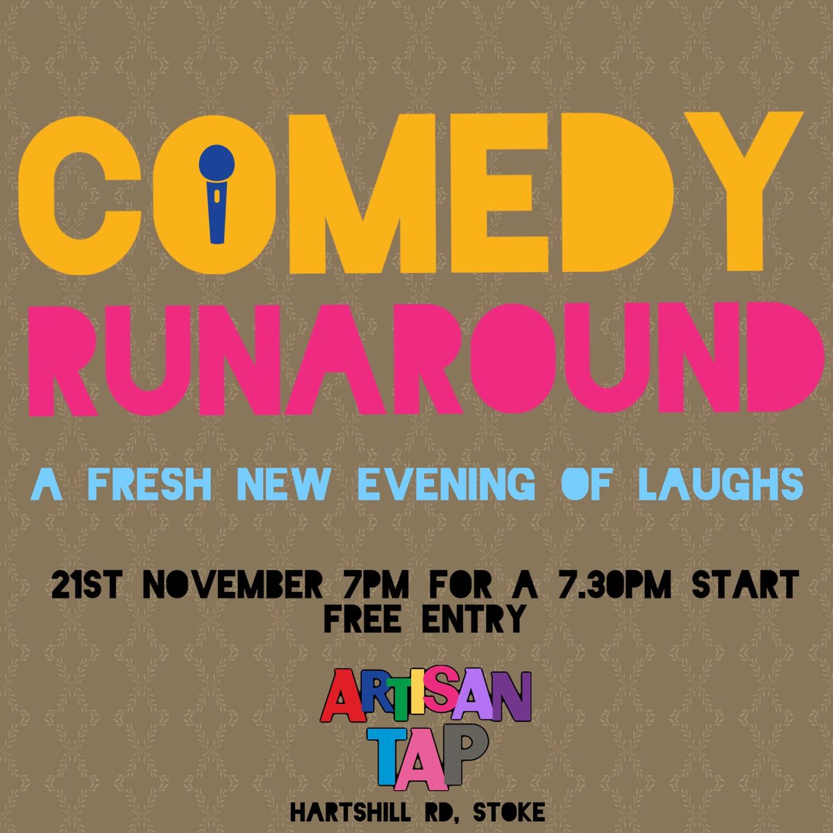 Comedy Runaround - a fresh new evening of laughs 