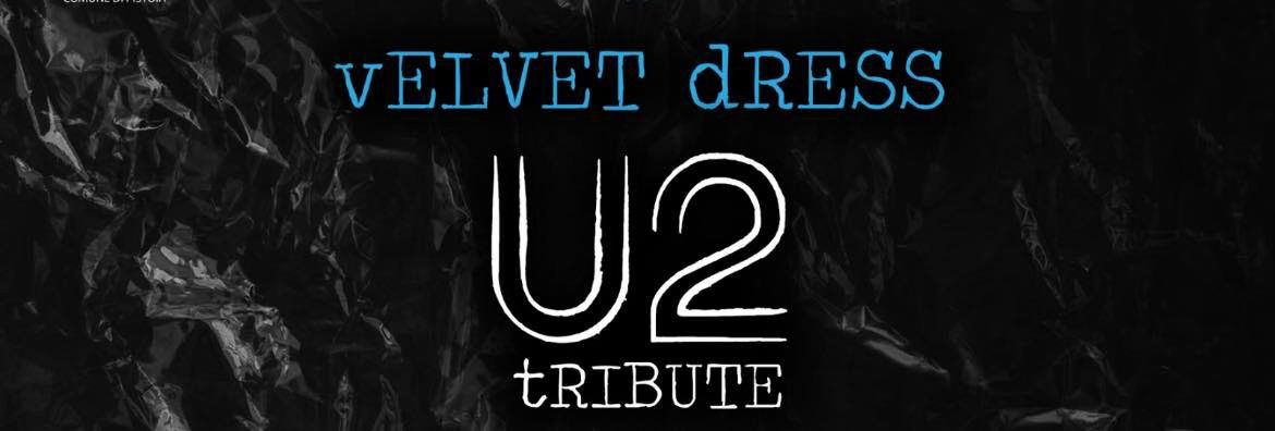 Velvet Dress U2 Tribute Live Music at @La Vera Birreria