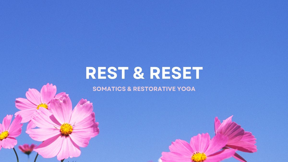 Rest & Reset