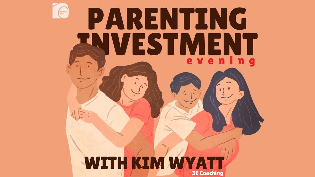 Parenting Investment Evening