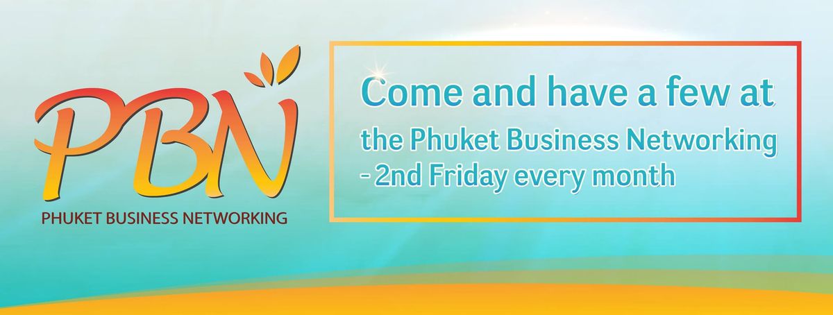 Phuket Business Networking - March 2025 