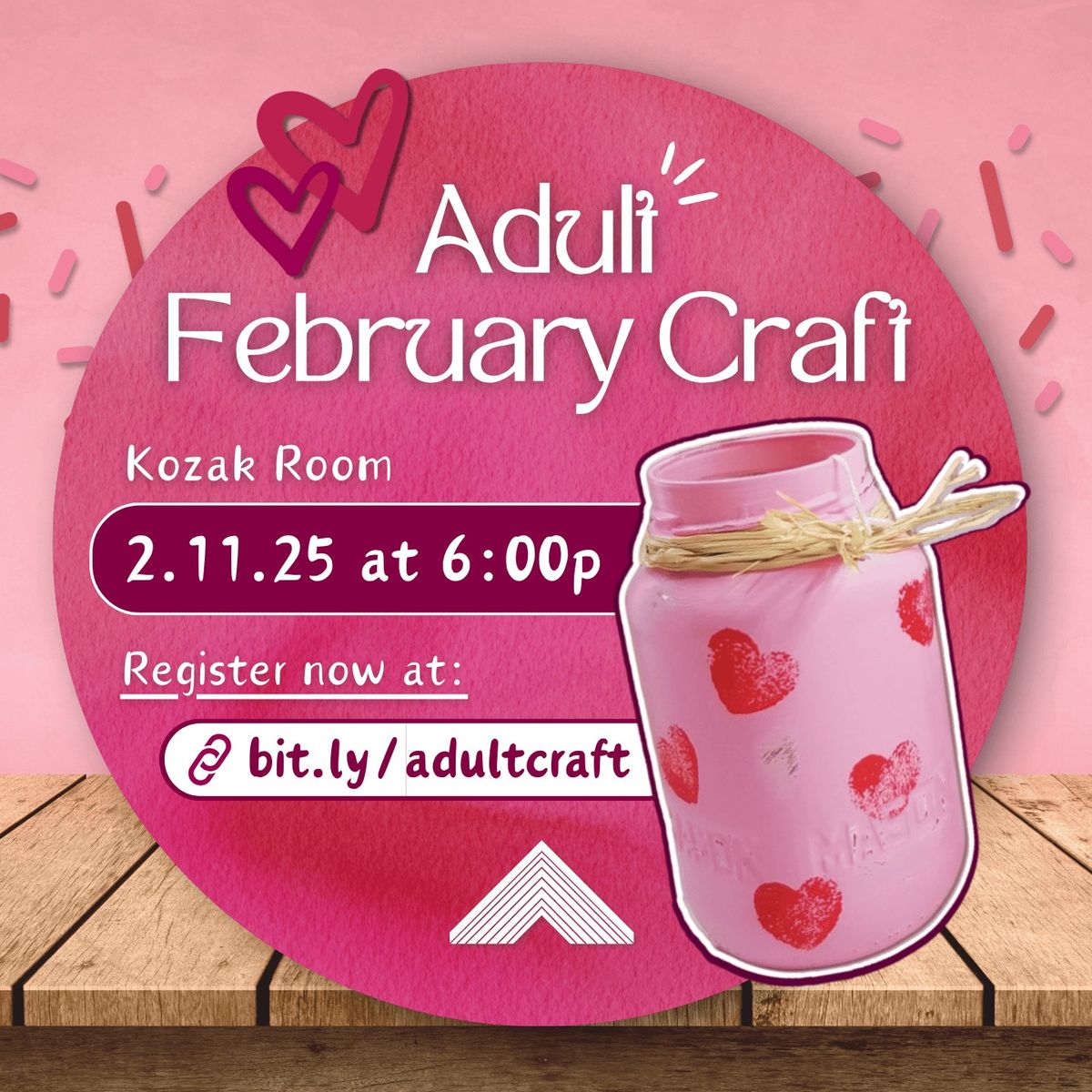 Adult Craft - Valentine Mason Jars