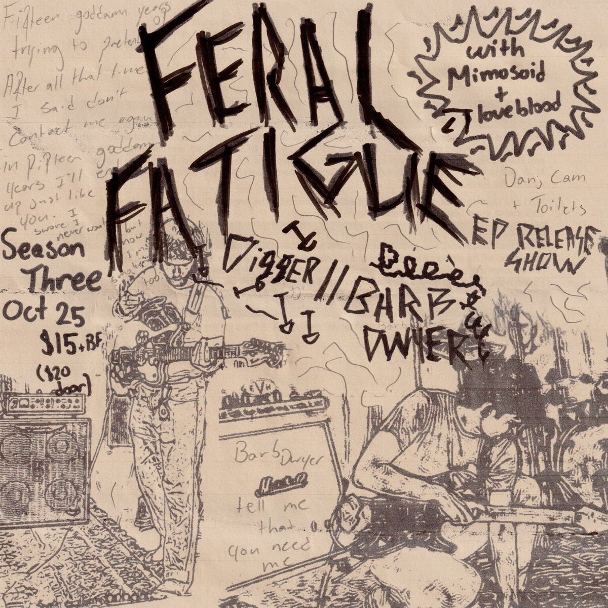 FERAL FATIGUE | DIGGER\/\/BARB DWYER EP release show w\/Mimosoid & Loveblood