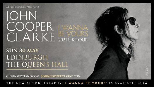 Dr John Cooper Clarke The Queens Hall Edinburgh The Queen S Hall Edinburgh 30 May 21