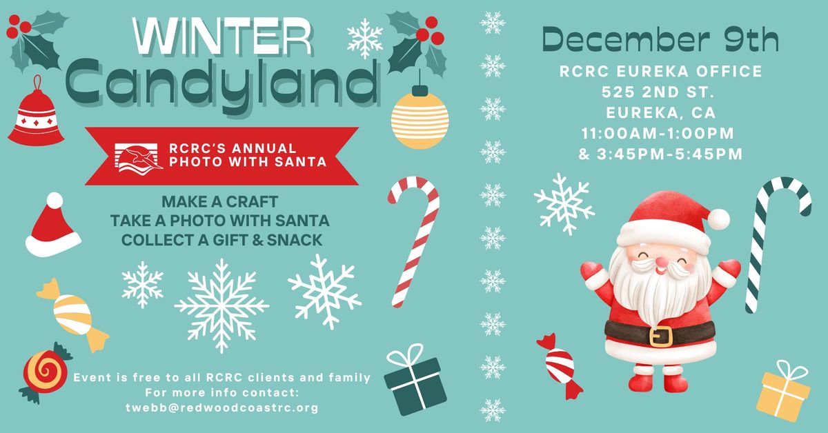 Winter Candyland in Eureka, RCRC's annual photo with Santa