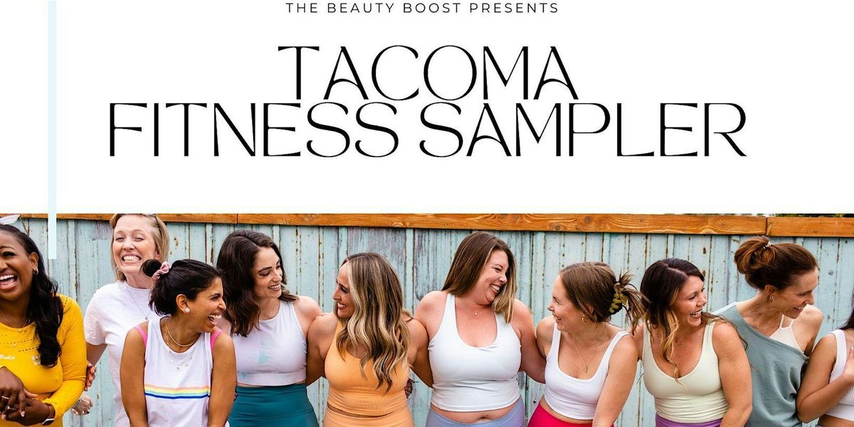 Tacoma Fitness Sampler