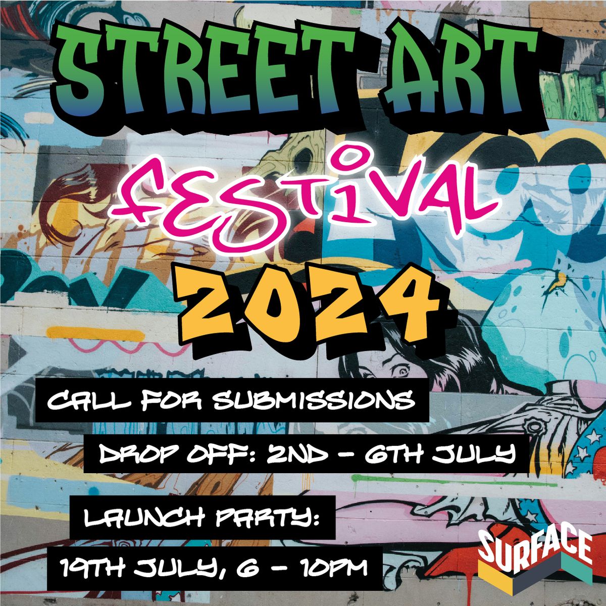 Street Art Festival 2024: Call for Submissions