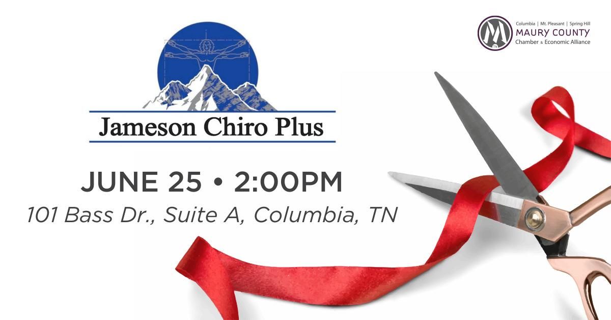 Ribbon Cutting for Jameson Chiro Plus