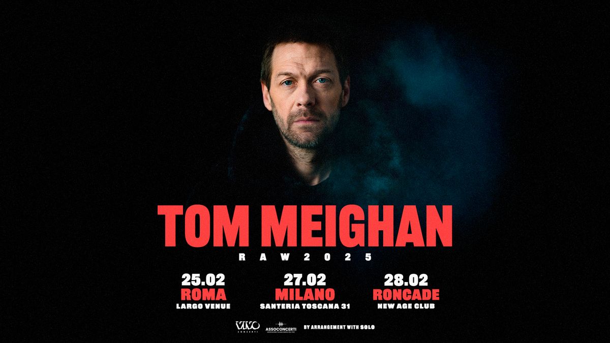 Tom Meighan dal vivo a Milano