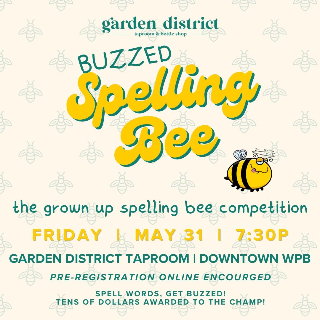 Buzzed Spelling Bee