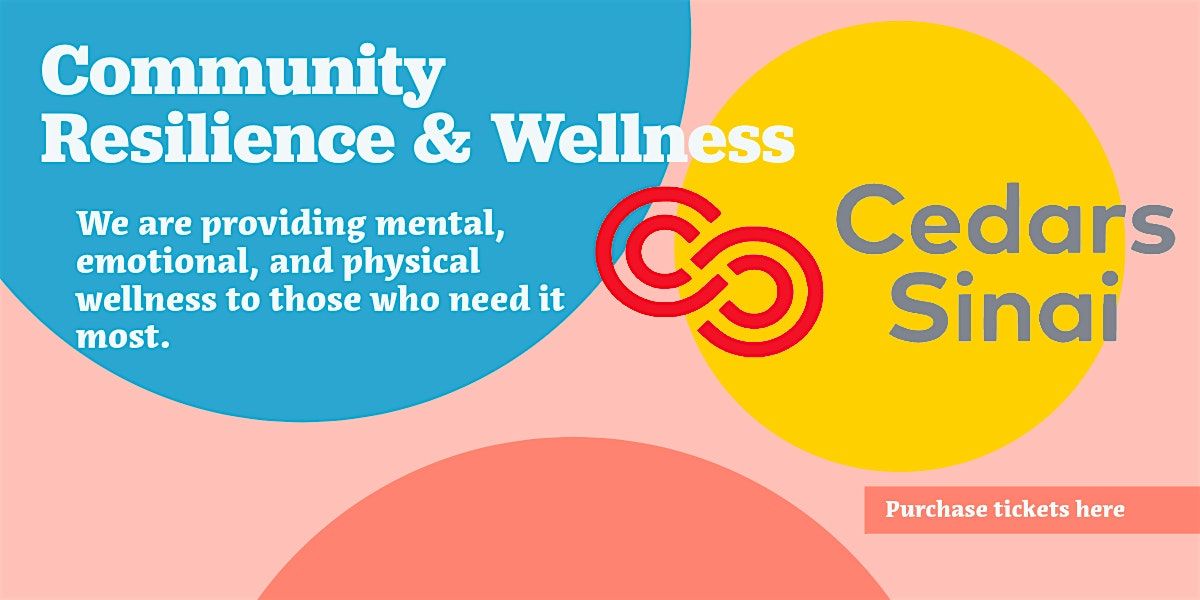 Community Wellness and Resilience