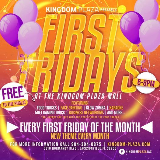 First Friday at Kingdom Plaza