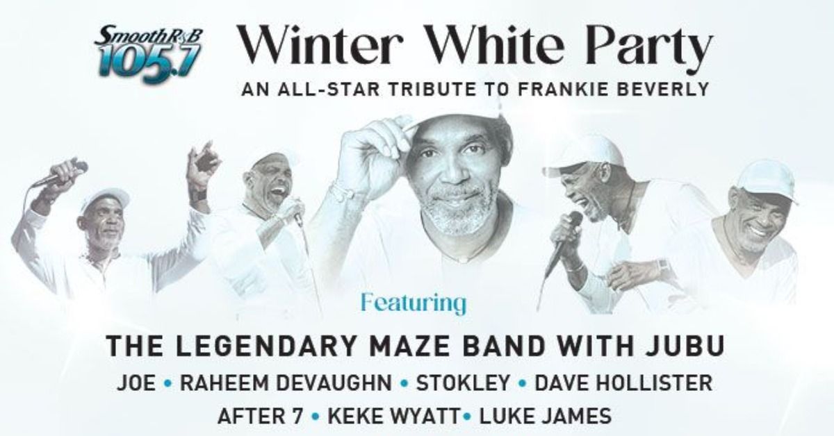 Winter White Party: All-Star Tribute to Frankie Beverly