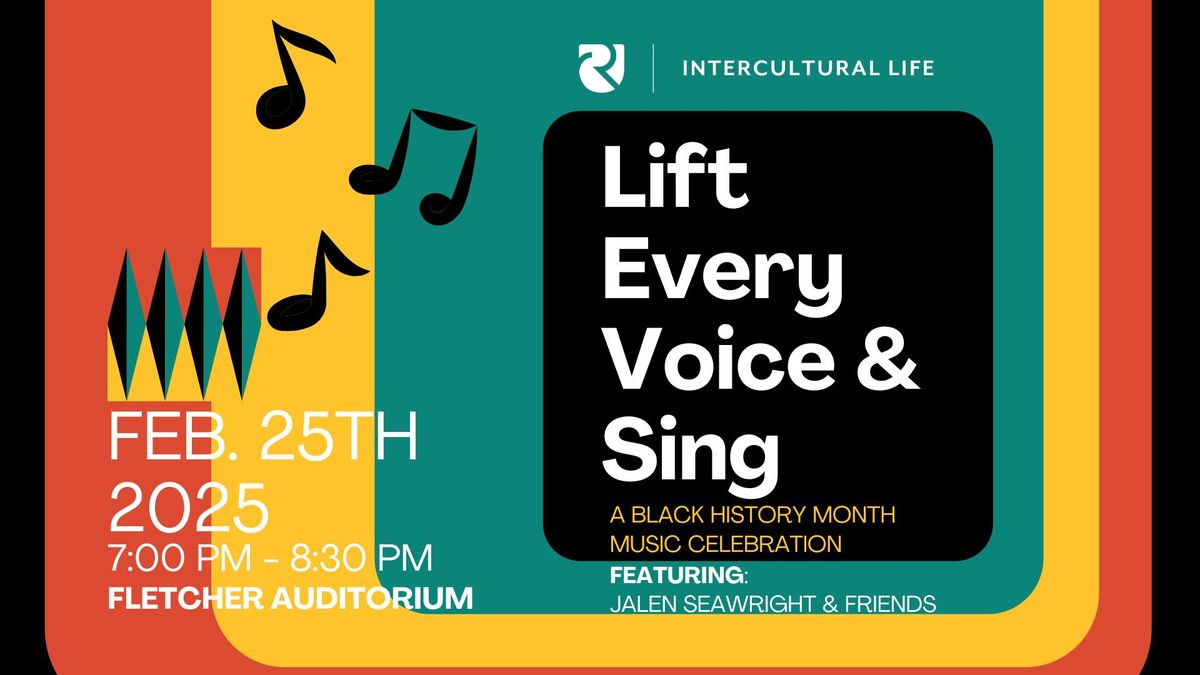 Lift Every Voice & Sing: A Black History Month Music Celebration!