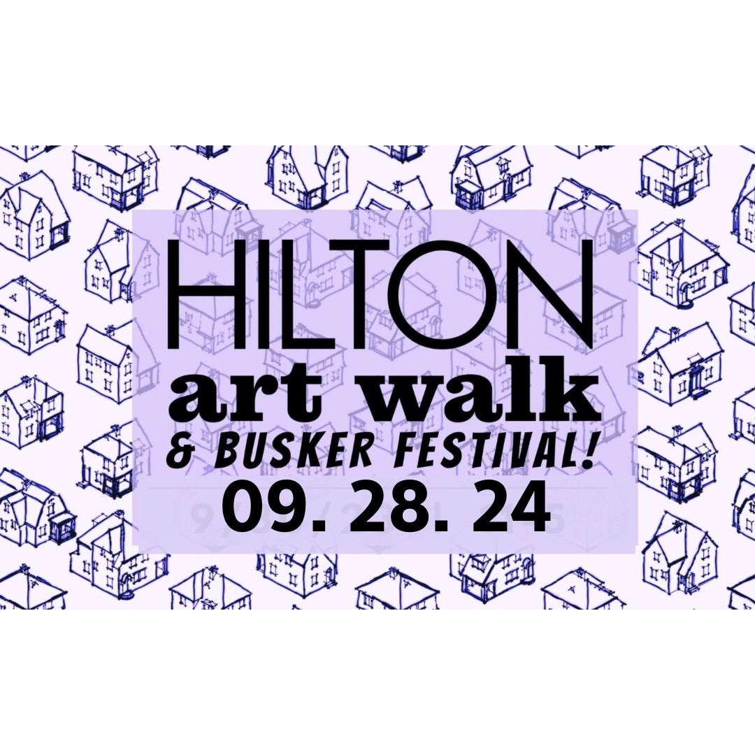 Hilton Art Walk & Busker Festival