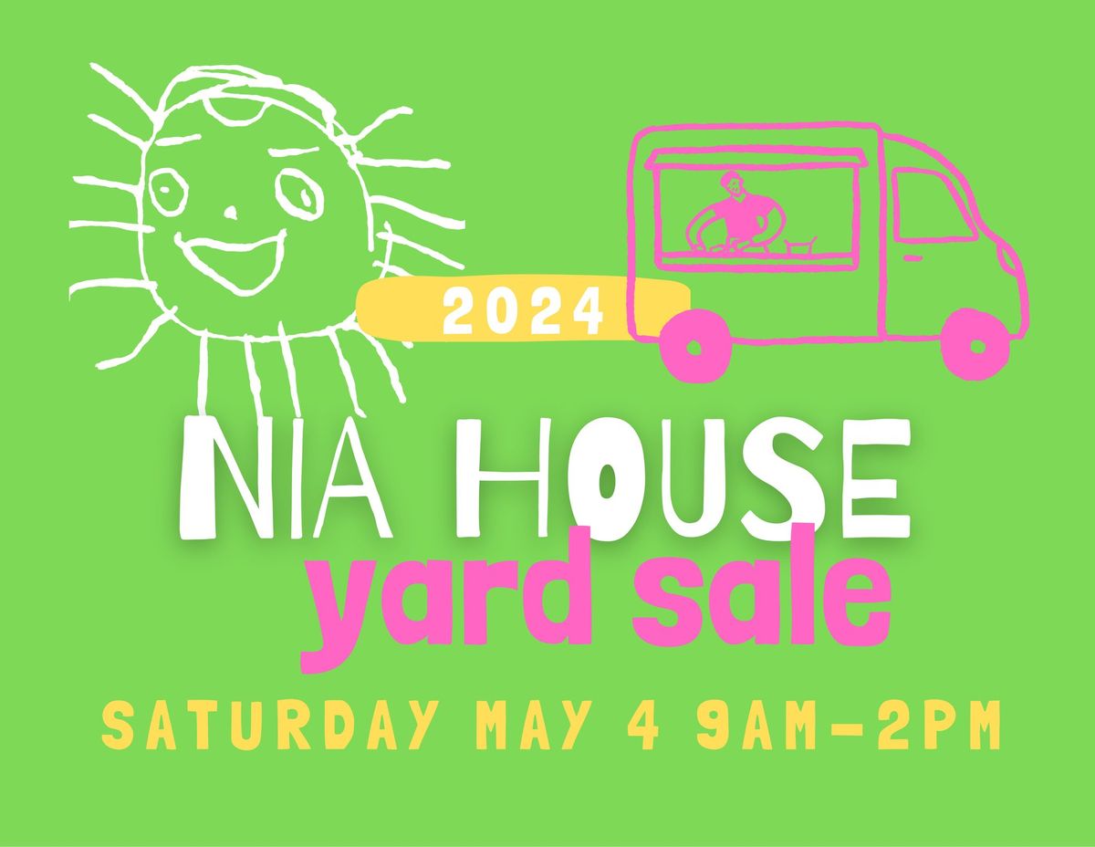 Nia House Yard Sale 2024