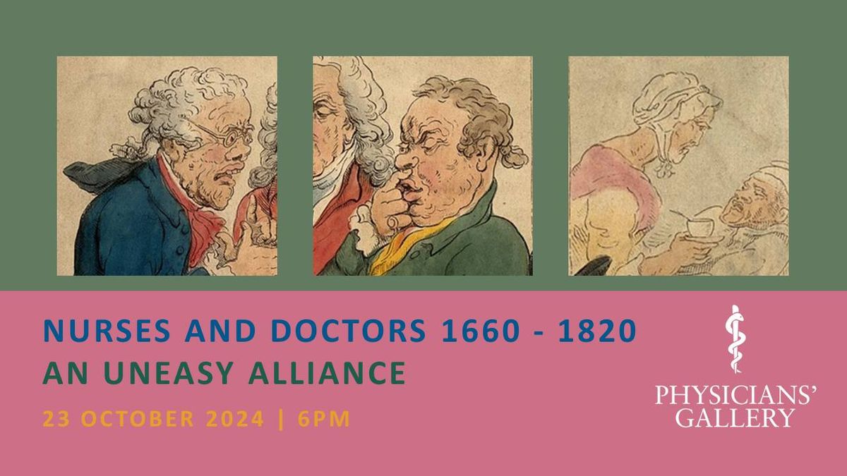  Nurses and Doctors 1660-1820: An Uneasy Alliance 