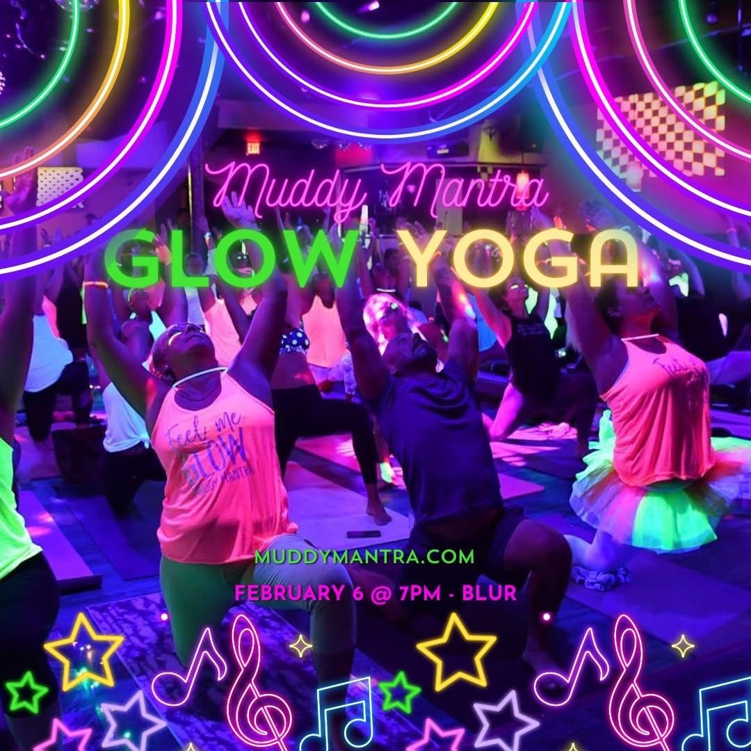 Glow Yoga @ Blur 