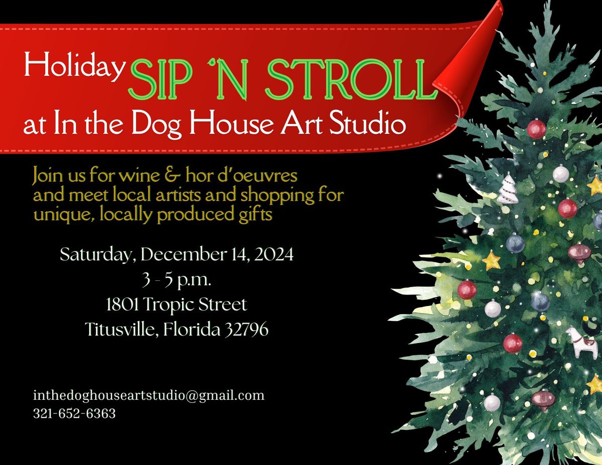 Holiday Sip 'N Stroll at In the Dog House Art Studio